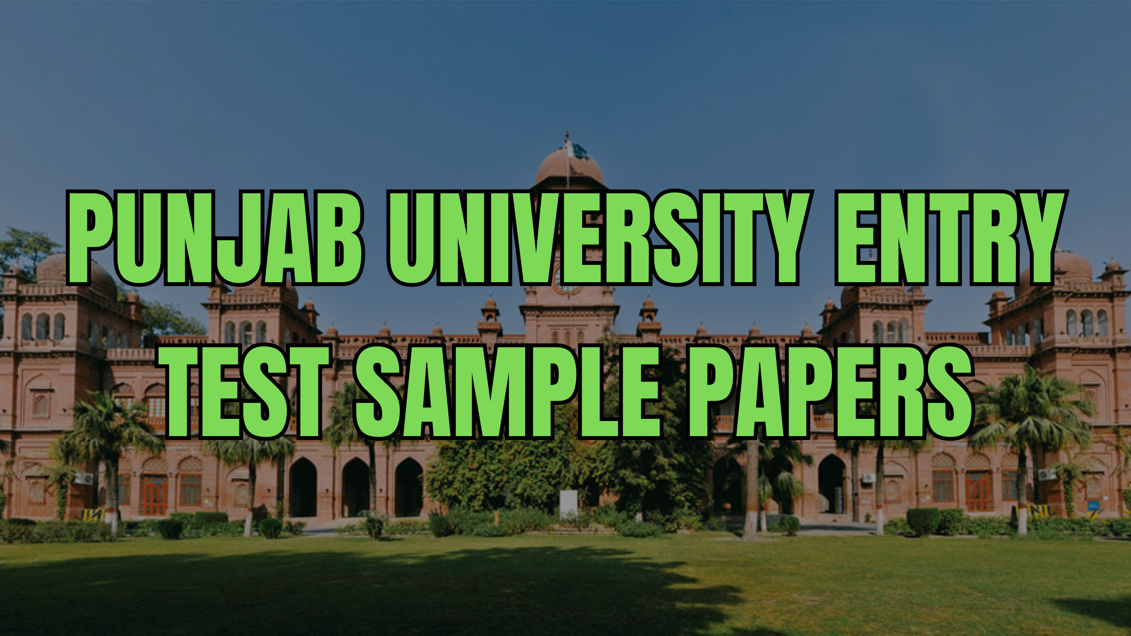 Punjab University Entry Test Sample Papers